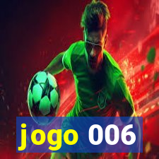 jogo 006